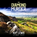 The Diamond Murder - eAudiobook
