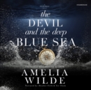 The Devil and the Deep Blue Sea - eAudiobook