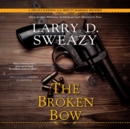 The Broken Bow - eAudiobook