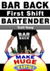 Bar Back, First Shift Bartender - eBook