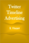 Twitter Timeline Advertising - eBook