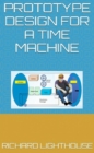 Prototype Design for a Time Machine - eBook