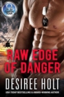 Raw Edge of Danger - eBook