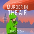 Murder in the Air - eAudiobook