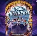 Mission Multiverse - eAudiobook