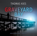 Graveyard Bay - eAudiobook