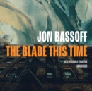 The Blade This Time - eAudiobook