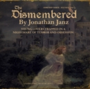 The Dismembered - eAudiobook