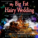 My Big Fat Hairy Wedding - eAudiobook
