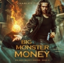 Big Monster Money - eAudiobook