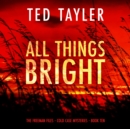 All Things Bright - eAudiobook