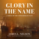 Glory in the Name - eAudiobook