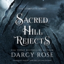 Sacred Hill Rejects - eAudiobook