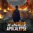 Sponsored Apocalypse - eAudiobook