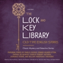 The Lock and Key Library: Old-Time English Stories - eAudiobook