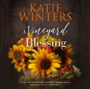 A Vineyard Blessing - eAudiobook