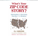 What's Your Zip Code Story? - eAudiobook