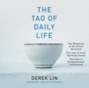 The Tao of Daily Life - eAudiobook