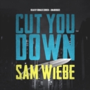 Cut You Down - eAudiobook