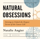 Natural Obsessions - eAudiobook