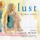 Lust and Other Stories - eAudiobook