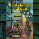 Bookclubbed to Death - eAudiobook