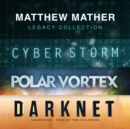 Matthew Mather Legacy Collection - eAudiobook