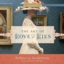 The Art of Love and Lies - eAudiobook