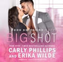 Big Shot - eAudiobook