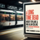 A Long Time Dead - eAudiobook