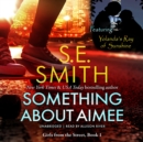 Something About Aimee - eAudiobook