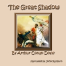 The Great Shadow - eAudiobook