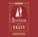 The Queen and the Knave - eAudiobook