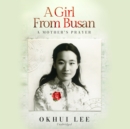 A Girl from Busan - eAudiobook