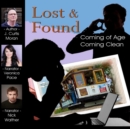 Lost &amp; Found - eAudiobook