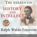 The Essays on History and Intellect - eAudiobook