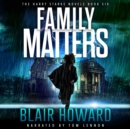 Family Matters - eAudiobook
