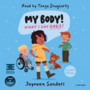 My Body! What I Say Goes! (2nd Edition) - eAudiobook