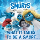 What It Takes to Be a Smurf - eAudiobook
