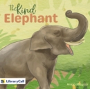 The Kind Elephant - eAudiobook