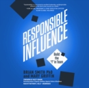 Responsible Influence - eAudiobook