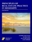 Principles of Real Estate Practice in Mississippi: 2nd Edition - eBook