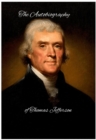 Autobiography of Thomas Jefferson - eBook