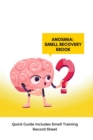 Anosmia: Smell Recovery Book - eBook