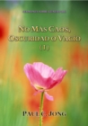 Sermones sobre Genesis (III) - No Mas Caos, Oscuridad O Vacio ( I ) - eBook