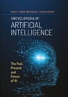 Encyclopedia of Artificial Intelligence : The Past, Present, and Future of AI - eBook