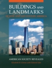 Buildings and Landmarks of 20th- and 21st-Century America : American Society Revealed - eBook