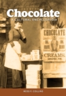 Chocolate : A Cultural Encyclopedia - eBook