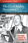 The Civil Rights Movement : A Reference Guide - eBook