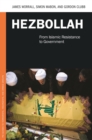 Hezbollah : From Islamic Resistance to Government - eBook
